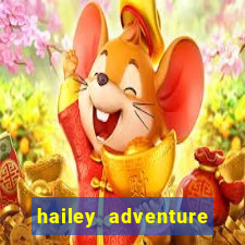 hailey adventure mod apk unlimited money